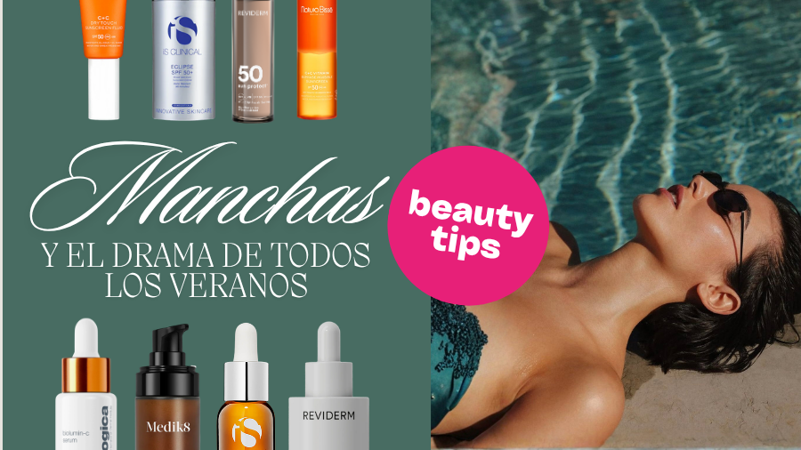 La mejor cosmética para controlar las Manchas ¡el drama de todos los veranos!