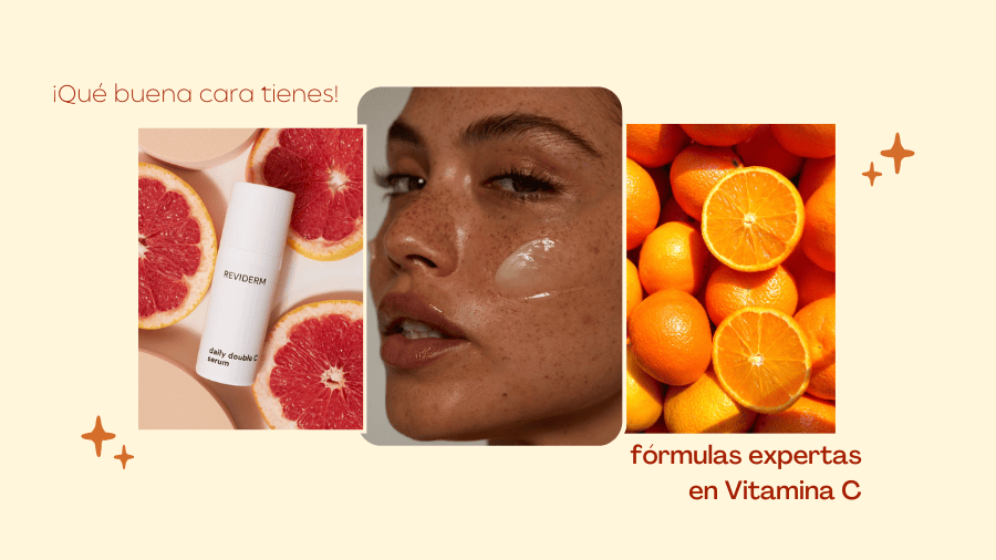 ¡Qué buena cara tienes! Descubre las mejores fórmulas expertas en Vitamina C